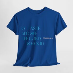 PSALMS 34:8 Unisex Heavy Cotton Tee