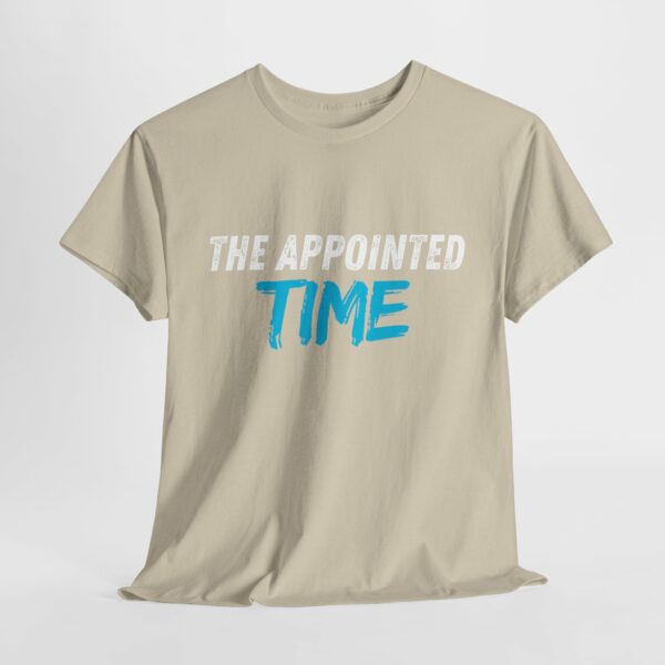 The APPOINTED TIME Unisex Heavy Cotton Tee